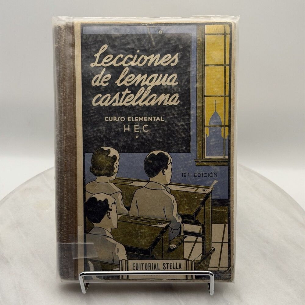 Lecciones de Lengua Castellana 1947 Spanish Textbook Editorial Stella 19th Ed